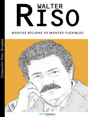 cover image of Mentes rígidas v/s mentes flexibles